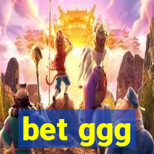 bet ggg